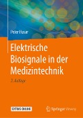 Elektrische Biosignale in der Medizintechnik - Peter Husar