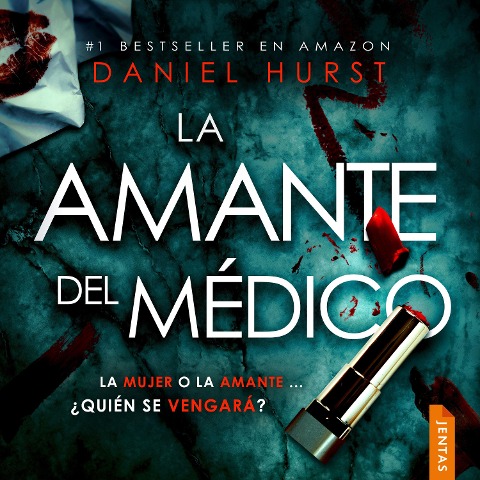 La amante del médico - Daniel Hurst