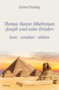Cover-Bild zum Titel 'Thomas Manns Bibelroman Joseph und seine Brüder' von 'Eberhard Stromberg'