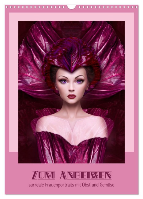 Zum Anbeissen - surreale Frauenportraits mit Obst und Gemüse (Wandkalender 2026 DIN A3 hoch), CALVENDO Monatskalender - Britta Glodde