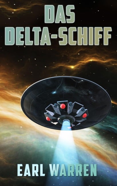 Das Delta-Schiff - Earl Warren