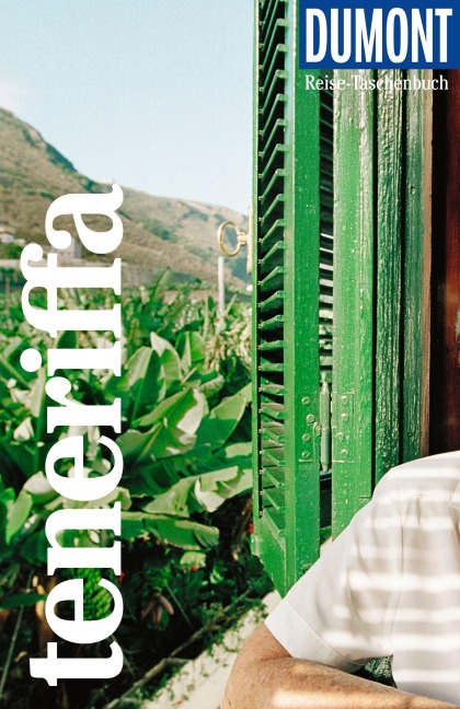 DUMONT Reise-Taschenbuch Reiseführer Teneriffa - Dieter Schulze