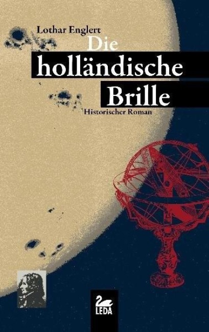Die holländische Brille - Lothar Englert