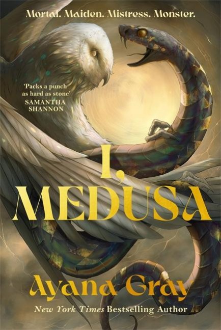 I, Medusa - Ayana Gray