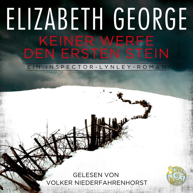 Keiner werfe den ersten Stein - Elizabeth George