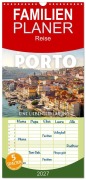 Cover-Bild zum Titel 'Familienplaner 2027 - Porto - Eine Liebeserklärung mit 5 Spalten (Wandkalender, 21 x 45 cm) CALVENDO' von 'Sf'