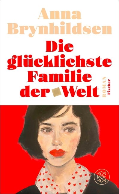Die glücklichste Familie der Welt - Anna Brynhildsen