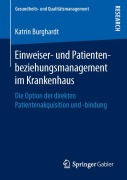 Cover-Bild zum Titel 'Einweiser- und Patientenbeziehungsmanagement im Krankenhaus' von 'Katrin Burghardt'