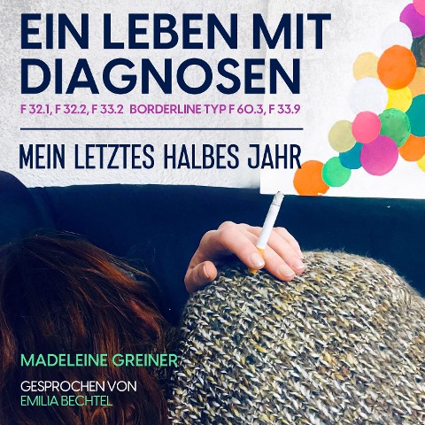 Ein Leben mit Diagnosen - Madeleine Greiner