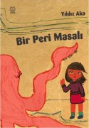 Cover-Bild zum Titel 'Bir Peri Masali' von 'Yildiz Aka'