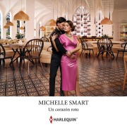 Cover-Bild zum Titel 'Un corazón roto' von 'Michelle Smart'