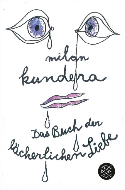 Das Buch der lächerlichen Liebe - Milan Kundera