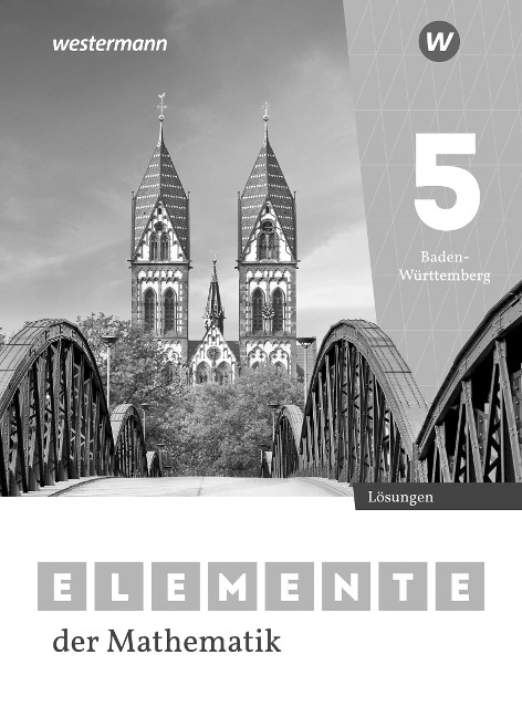 Elemente der Mathematik SI 5. Lösungen. Für Baden-Württemberg - 