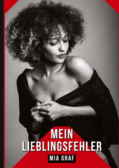 Mein Lieblingsfehler - Mia Graf