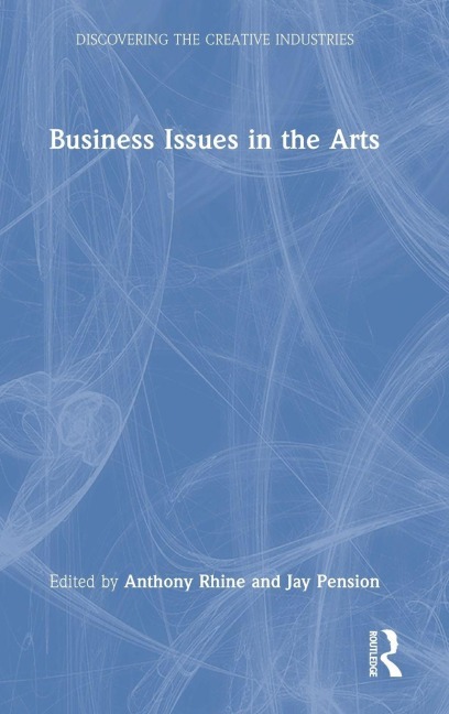 Business Issues in the Arts - 
