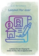 Cover-Bild zum Titel 'Logout for ever' von 'C. C. Brüchert'