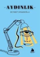 Aydinlik - Zeynep Sinanoglu