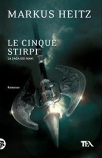 Le cinque stirpi - Markus Heitz
