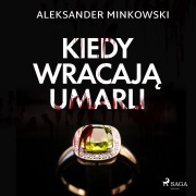 Cover-Bild zum Titel 'Kiedy wracaj¿ umarli' von 'Aleksander Minkowski'