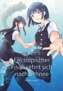 Cover-Bild zum Titel 'Ein tropischer Fisch sehnt sich nach Schnee 08' von 'Makoto Hagino'