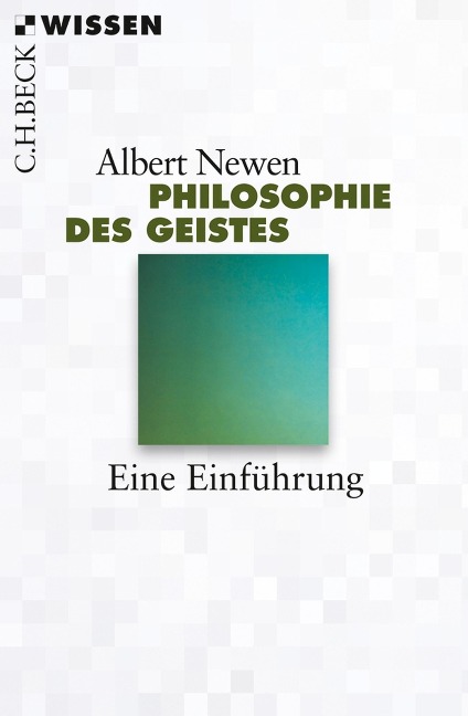 Philosophie des Geistes - Albert Newen