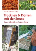 Cover-Bild zum Titel 'Trocknen und Dörren mit der Sonne' von ''
