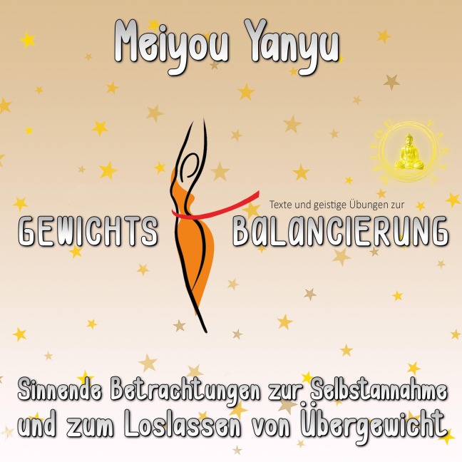 Texte und geistige Übungen zur Gewichtsbalancierung - Meiyou Yanyu