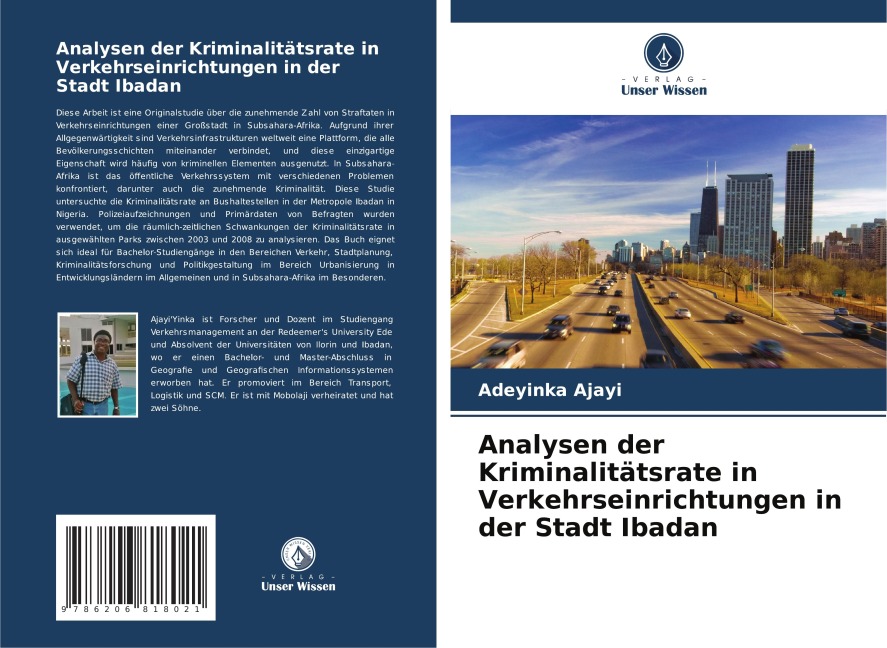Analysen der Kriminalitätsrate in Verkehrseinrichtungen in der Stadt Ibadan - Adeyinka Ajayi