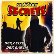 Cover-Bild zum Titel 'Seaport Secrets 3 ¿ Der Geist der Garcia Teil 2' von 'Katja Behnke'