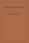 Cover-Bild zum Titel 'Elektrochemie' von 'Giulio Milazzo'