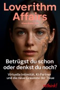 Cover-Bild zum Titel 'Loverithm Affairs' von 'Klaus-Dieter Thill'