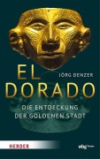 Cover-Bild zum Titel 'El Dorado' von 'Jörg Denzer'