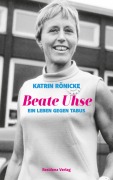 Cover-Bild zum Titel 'Beate Uhse' von 'Katrin Rönicke'