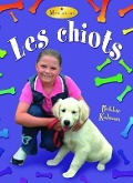 Cover-Bild zum Titel 'Les Chiots (Puppies)' von 'Rebecca Sjonger'