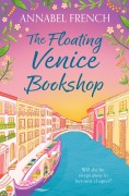 Cover-Bild zum Titel 'The Floating Venice Bookshop' von 'Annabel French'
