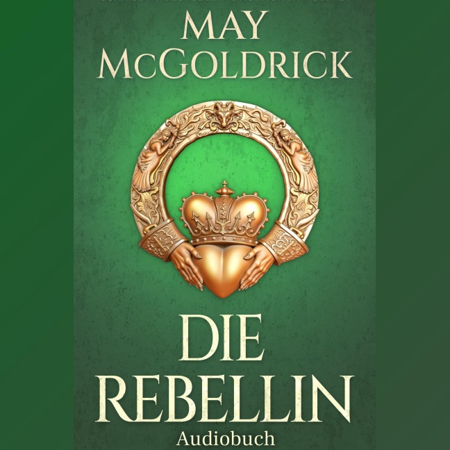 Die Rebellin - Jan Coffey, May Mcgoldrick