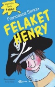 Cover-Bild zum Titel 'Felaket Henry' von 'Francesca Simon'