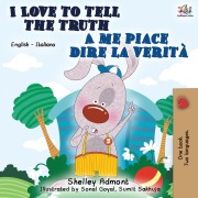 Cover-Bild zum Titel 'I Love to Tell the Truth A me piace dire la verità' von 'Shelley Admont, Kidkiddos Books'