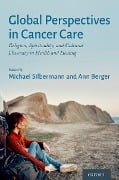 Cover-Bild zum Titel 'Global Perspectives in Cancer Care' von 'Michael Silbermann, Ann MD Berger'