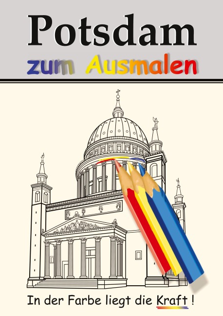 Potsdam zum Ausmalen - 