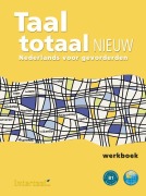 Cover-Bild zum Titel 'Taal totaal nieuw. Arbeitsbuch' von 'Stephen Fox, Sabina van Keulen'