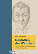 Cover-Bild zum Titel 'Gestalten der Wahrheit' von 'Julia Diekmann'