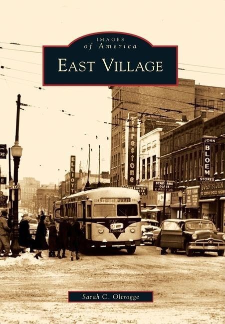East Village - Sarah C. Oltrogge