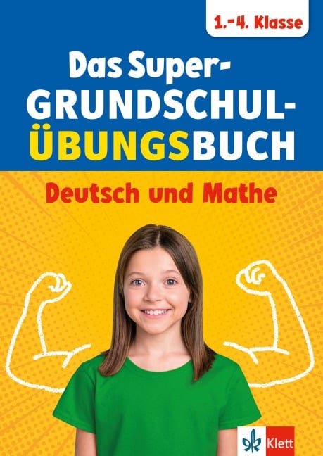 Das Super-Grundschul-Übungsbuch 1.-4. Klasse - 