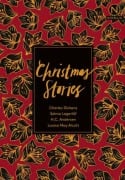 Cover-Bild zum Titel 'Christmas Stories' von 'Charles Dickens, H. C. Andersen, Louisa May Alcott, Selma Lagerlöf'