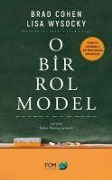O Bir Rol Model - Brad Cohen