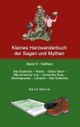 Cover-Bild zum Titel 'Kleines Harzwanderbuch der Sagen und Mythen 2' von 'Bernd Sternal'