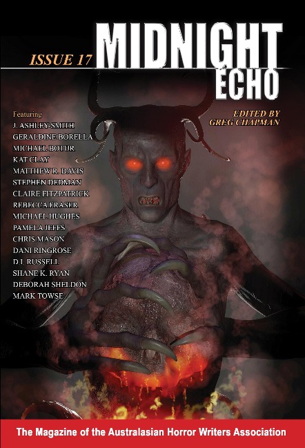 Midnight Echo Issue 17 - Australasian Horror Writers Association