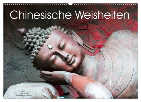 Chinesische Weisheiten (Wandkalender 2024 DIN A2 quer), CALVENDO Monatskalender - Ulrike Adam