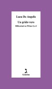 Cover-Bild zum Titel 'Un grido vero. Riflessioni su Primo Levi' von 'Luca de Angelis'